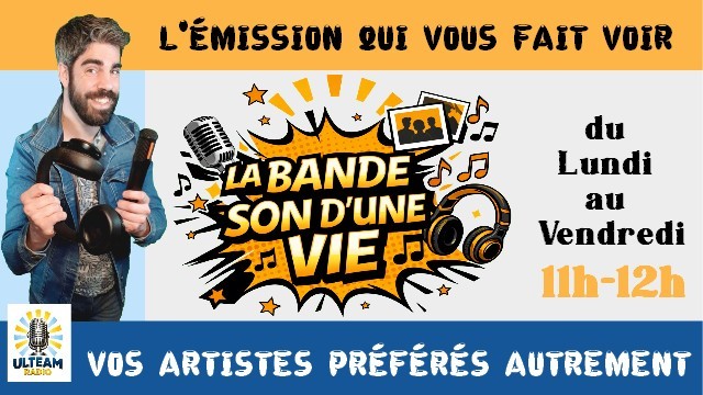 La Bande son d'une Vie